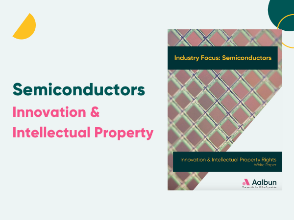 Semiconductors – Innovation & Intellectual Property (2)